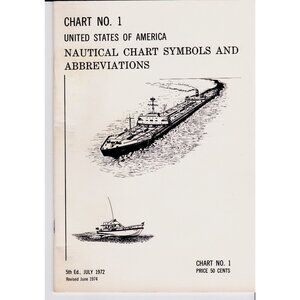 Chart No. 1 Nautical Chart Symbols Abbreviations USA 1974 5th Ed. Color Guide